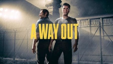 A Way Out Benzeri Oyunlar Nelerdir?